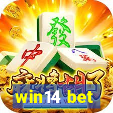 win14 bet