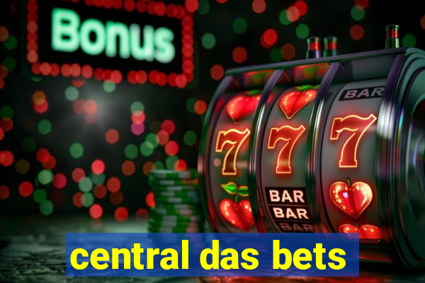 central das bets