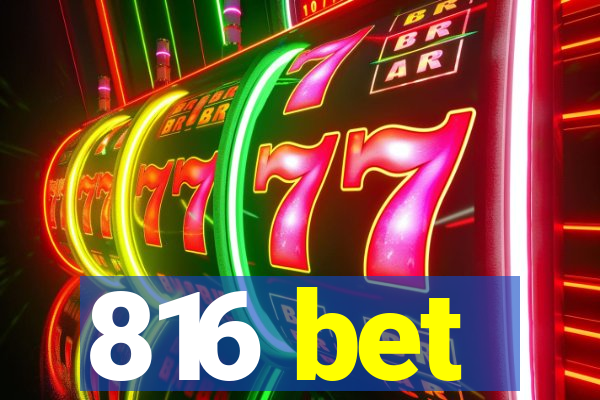 816 bet