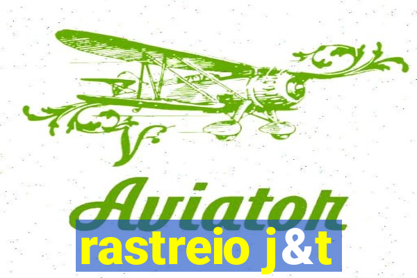 rastreio j&t
