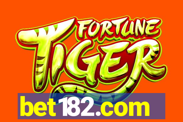 bet182.com