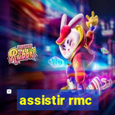 assistir rmc