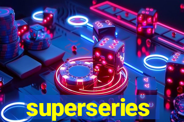 superseries
