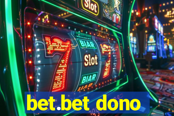 bet.bet dono