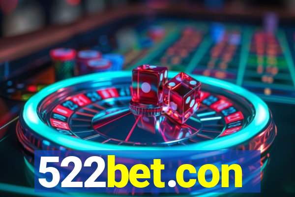 522bet.con