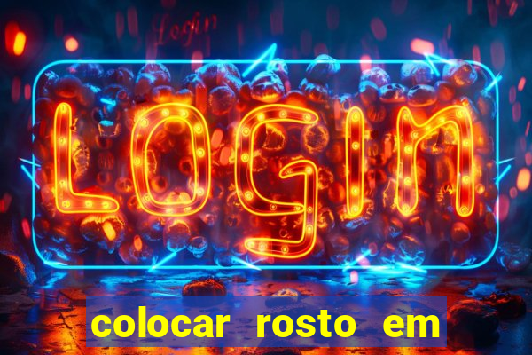 colocar rosto em outro corpo montagem online