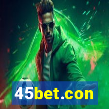 45bet.con