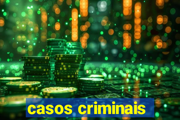 casos criminais