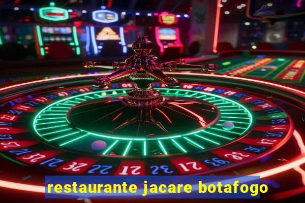 restaurante jacare botafogo