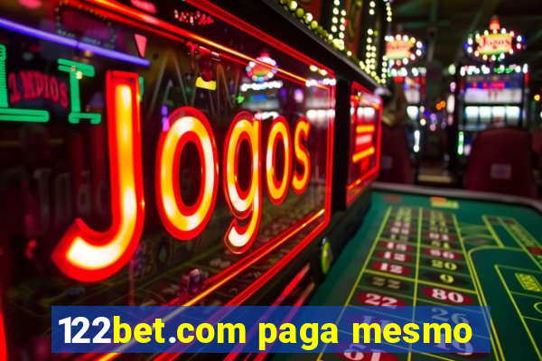 122bet.com paga mesmo