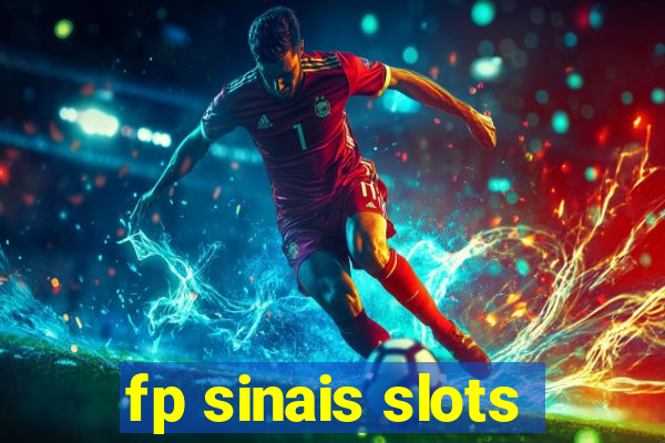 fp sinais slots
