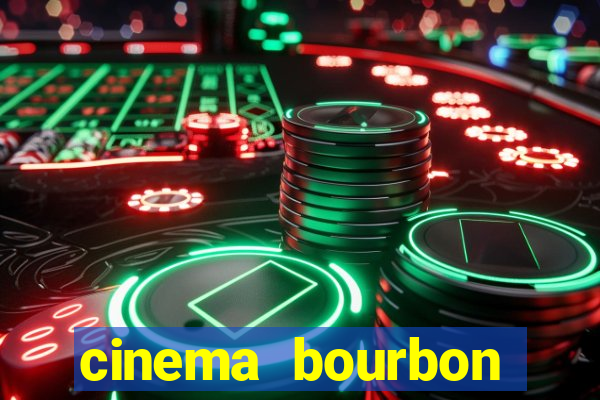 cinema bourbon ipiranga filmes em cartaz