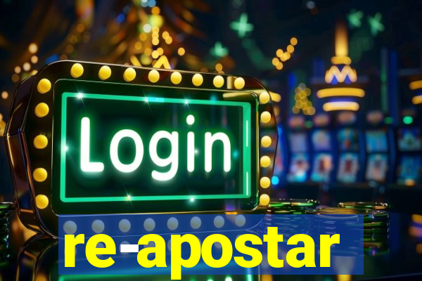 re-apostar sportingbet o que significa