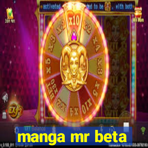 manga mr beta
