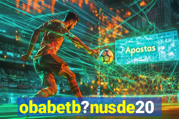 obabetb?nusde20