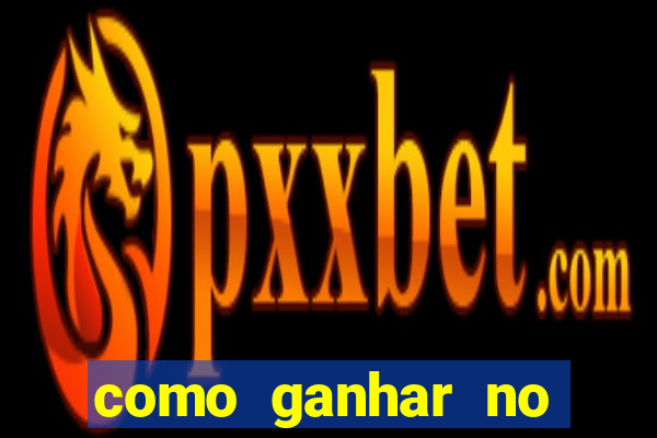 como ganhar no bahia da sorte