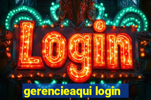 gerencieaqui login