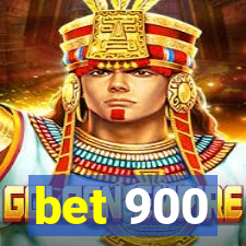 bet 900