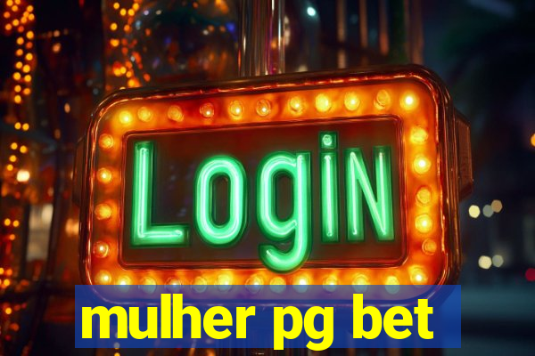 mulher pg bet