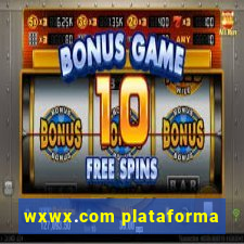 wxwx.com plataforma
