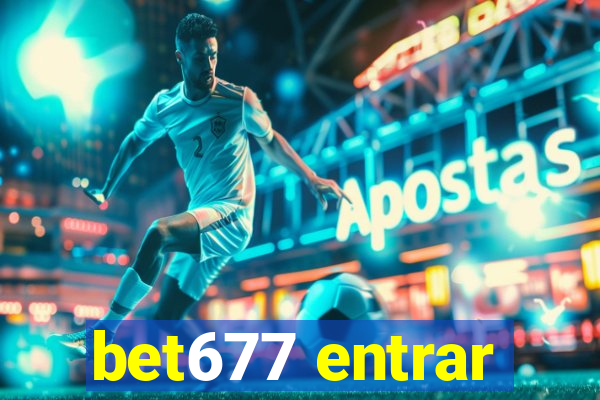 bet677 entrar