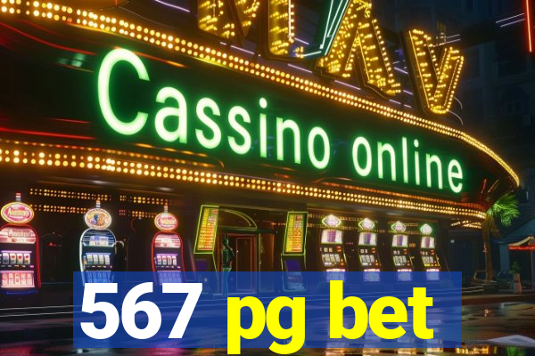 567 pg bet