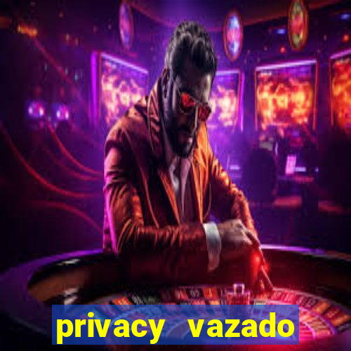 privacy vazado belle belinha