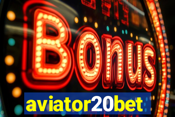 aviator20bet