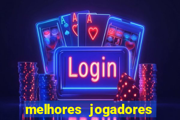 melhores jogadores football manager 2012