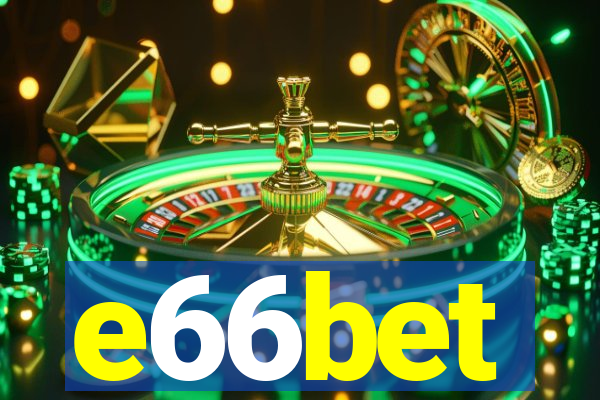 e66bet