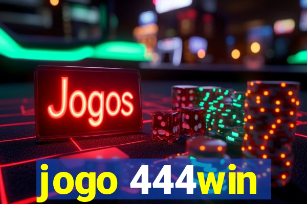 jogo 444win