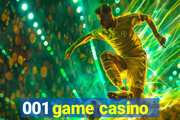 001 game casino