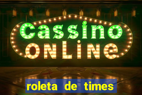roleta de times europeus fifa 24