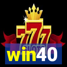 win40
